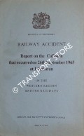 Railway Accident - Report on the Collision that occurred on 26th September 1965 at Llanharan in the Western Region British Railways by Ministry of Transport